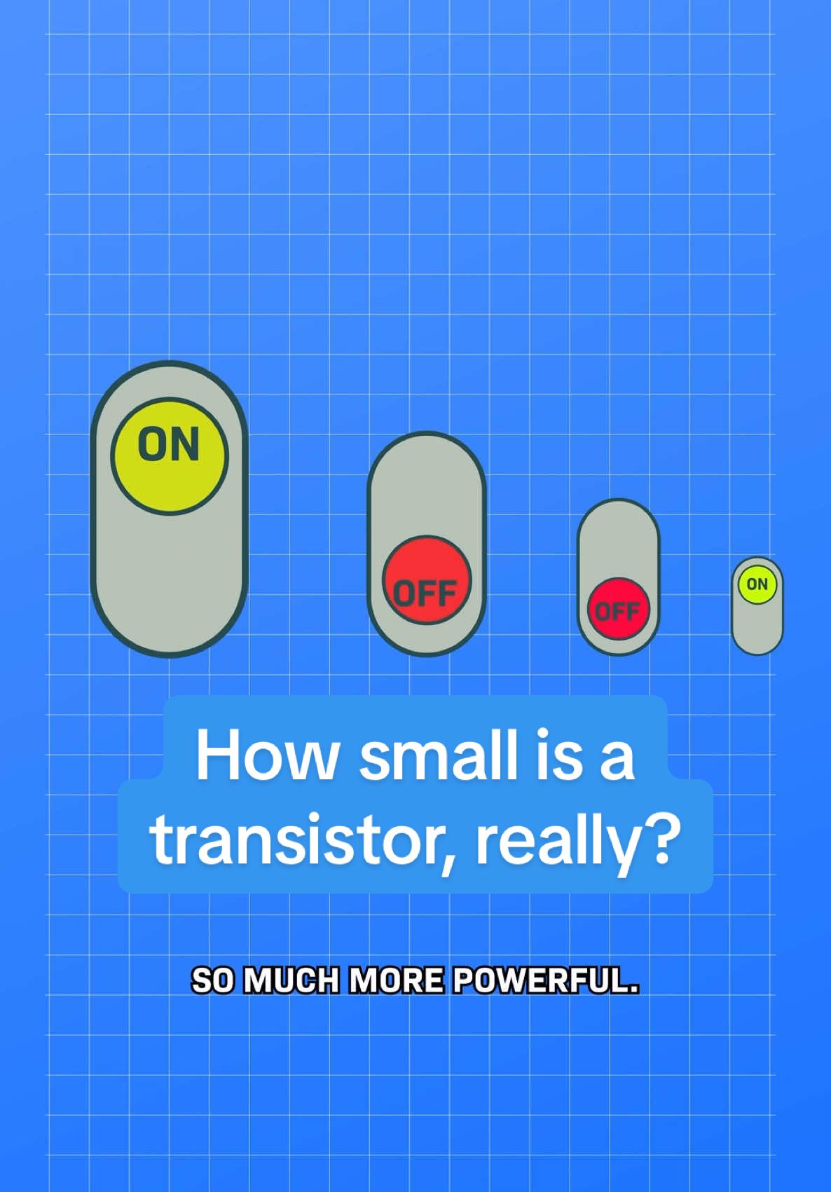 How small is a transistor, really? Over time, we’ve made transistors SO much smaller, allowing us to fit more in the same space, making our devices WAY more powerful. But we're reaching a limit with the tech we use today... so researchers are working on new ideas... If you like optimistic science and tech stories, follow for more! #animation #stem #transistor #computer 