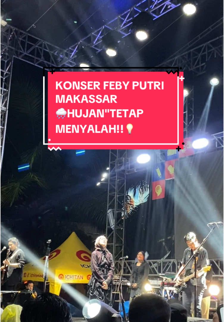 KONSER JENDELA DUNIA LITERASI MAKASSAR CITY #makassar #makassartiktokers #febyputri #konser #sulsel_makassar #infomakassar #eventmusicmakassar #makassarbosku 