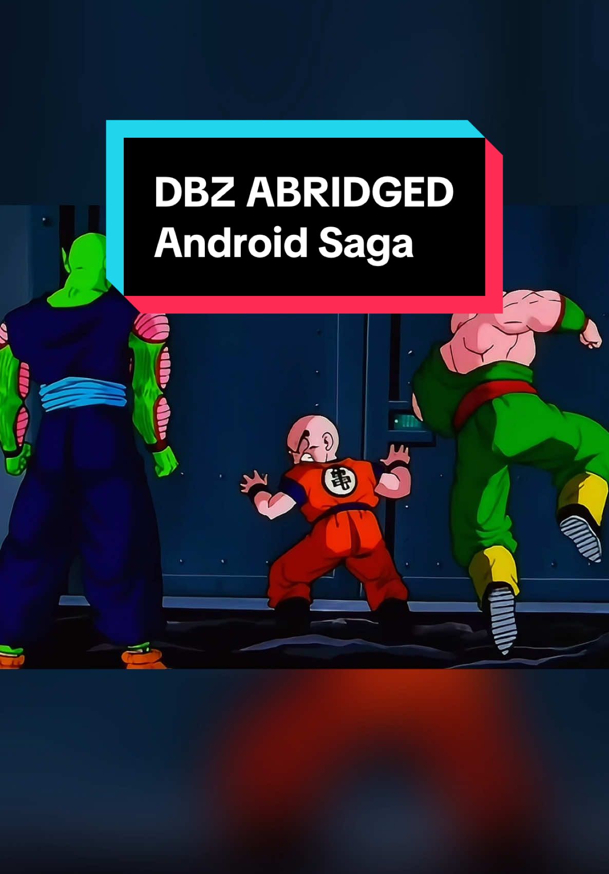 DBZ ABRIDGED  #dbz #dragonball #dragonballz #dragonballsuper #animeedit #dbsedits #animetiktok #dbzabridged #teamfourstar 