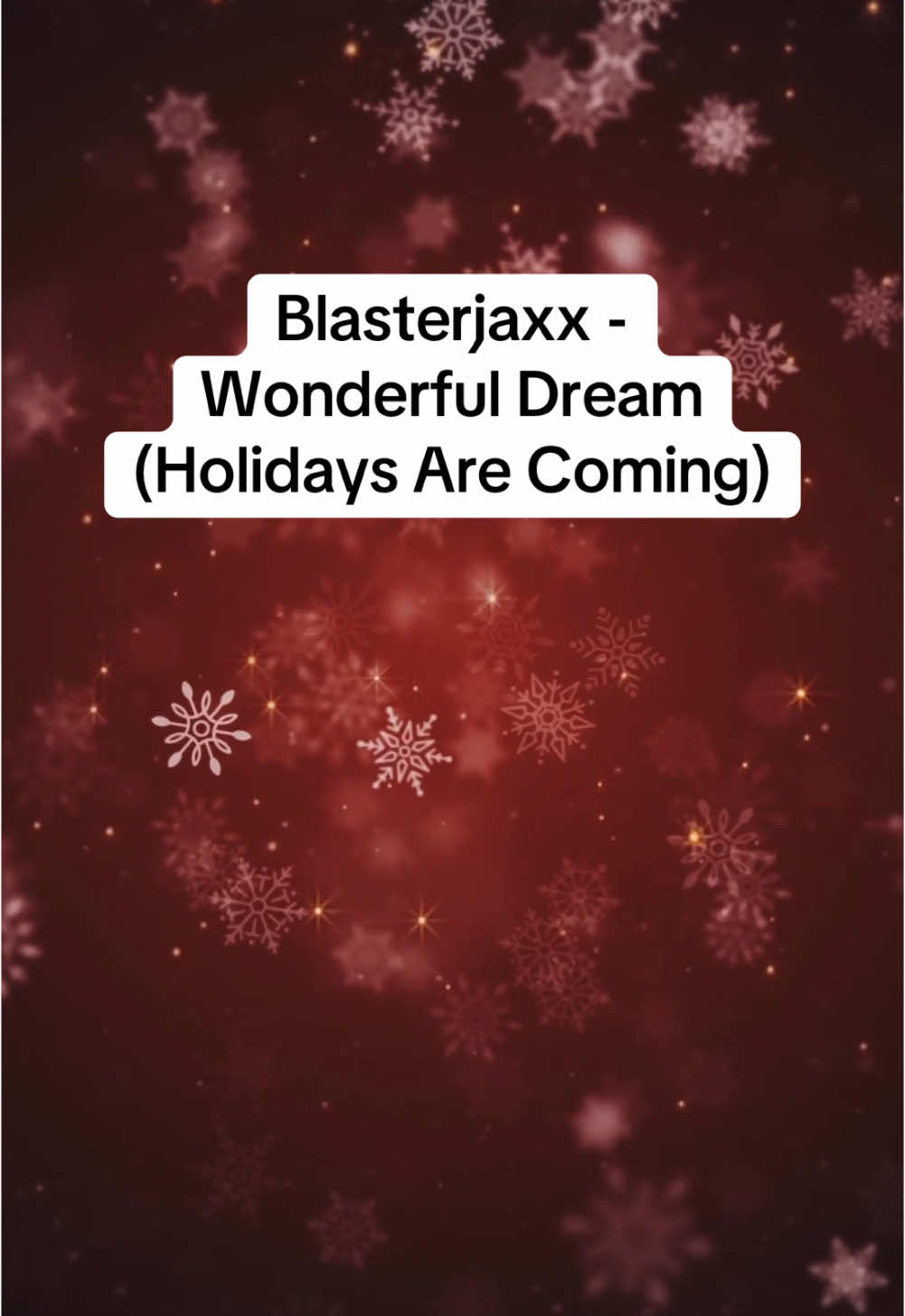 ❄️ Blasterjaxx - Wonderful Dream (Holidays Are Coming) #newmusic #blasterjaxx #wonderfuldream #holidaysarecoming #electronicmusic #techno #technomusic #christmas @Blasterjaxx 