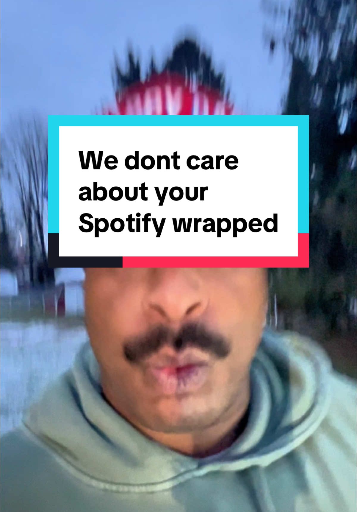 We DO NOT care about your spotify wrapped. #spotifywrapped 