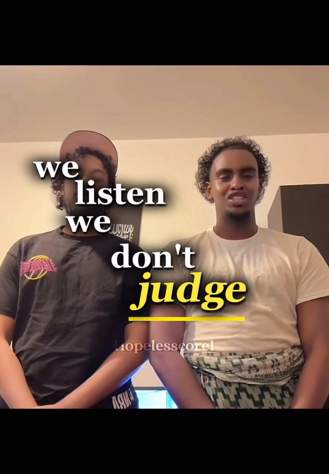 We listen AND judge😭🙏#hopelesscore #funny #fyp #hopecore #meme #foryou #hopelessness #relatable #welistenwedontjudge 