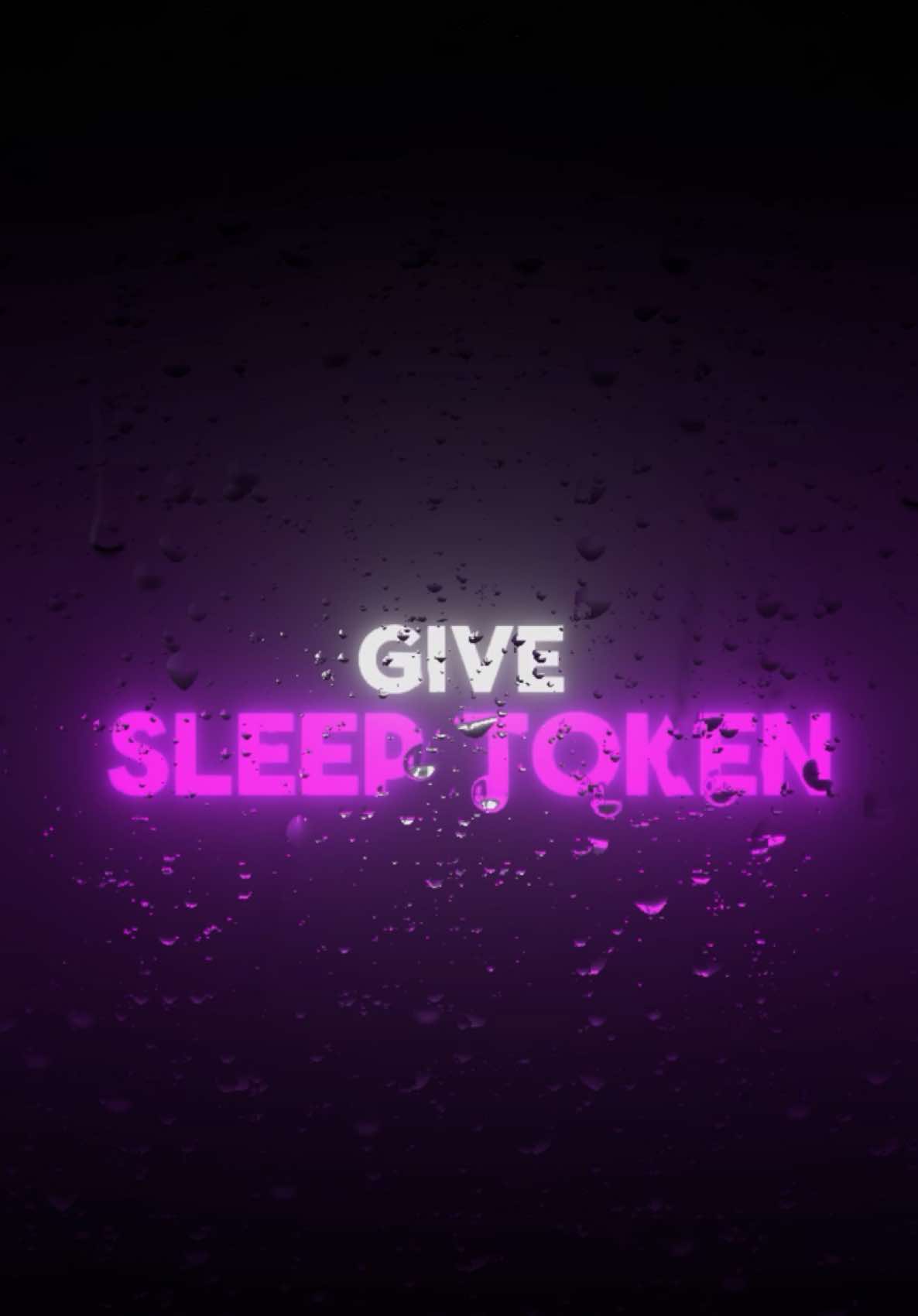 🎵 Give - #sleeptoken 🎵 #lyrics #lyricsvideo #fy #fypシ #fyp #sleeptokenworship #Give #raindrops #capcut 