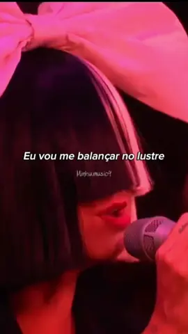 🎧| Sia - Chandelier  #musicas #status #tradução #sia