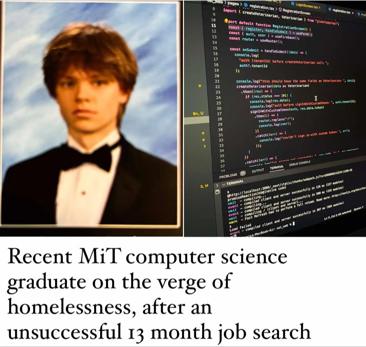 CAMBRIDGE, Mass. — When a recent MIT graduate walked across the stage, finishing in the top 10 of their class with a degree in computer science, the moment felt like the culmination of years of hard work and sacrifice. It was supposed to be the start of a lucrative and stable career in tech. But 13 months later, that graduate finds themselves jobless, sleeping on a friend’s couch, and teetering on the brink of homelessness. “I did everything right,” they said, speaking from a crowded public library where they spend hours coding and sending out applications. “I worked tirelessly during school, interned at a top-tier company, and built a strong portfolio. But none of it seems to matter anymore. The job market is oversaturated, and companies aren’t willing to take chances on entry-level candidates.” The tech industry, once a symbol of boundless opportunity, has shifted dramatically. As companies pull back after years of aggressive hiring, roles that once welcomed fresh graduates now demand multiple years of experience. Despite applying to more than 400 positions, ranging from prestigious software engineering roles to freelance gigs at startups, this graduate has only received rejection emails—most stating that the applicant pool was unusually competitive. Financial pressures have mounted relentlessly. Without a job, they sold their car months ago to cover rent, but when their lease ended, they couldn’t afford a new place. “I used to code algorithms to solve complex problems,” they reflected, “and now I’m struggling to figure out how to pay for my next meal.” Experts in the field warn that such stories are no longer anomalies. While demand for specialized skills in areas like AI or cybersecurity remains steady, generalist roles have become fiercely contested. Layoffs, hiring freezes, and an influx of new graduates have created a bottleneck, leaving many recent degree holders stranded. “The tech market feels cooked,” the graduate admitted. “If someone with my background is struggling, it’s hard to imagine what it’s like for everyone else.” For now, they continue to hold on to hope, leveraging support from friends and small freelance opportunities to make ends meet. But their story is a stark reminder that the once-guaranteed career path in computer science is no longer a certainty, even for the best and brightest. #compsci #cooked #jobmarket #MIT #oversaturated 