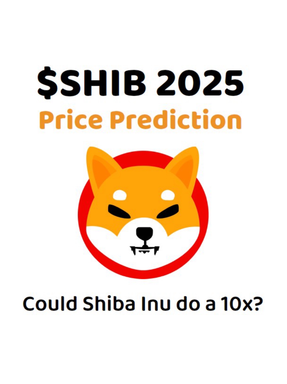 Shiba Inu (SHIB) has the potential to 10x in this next bull run… but here’s why: 👇 ✨ 1. Shib Army Power – A strong, passionate community pushing SHIB forward. 📈 2. Meme Coin Momentum – Bull markets fuel massive meme coin growth. 🔥 3. Burn Mechanism – Increased scarcity = higher demand. 2025 could be a breakout year for SHIB, but it all depends on its community and market trends. What’s YOUR prediction for SHIB in 2025? 💭  #shibainu #shib #shibarmy #shibarium #shibainucoin #crypto #priceprediction #cryptocurrency 