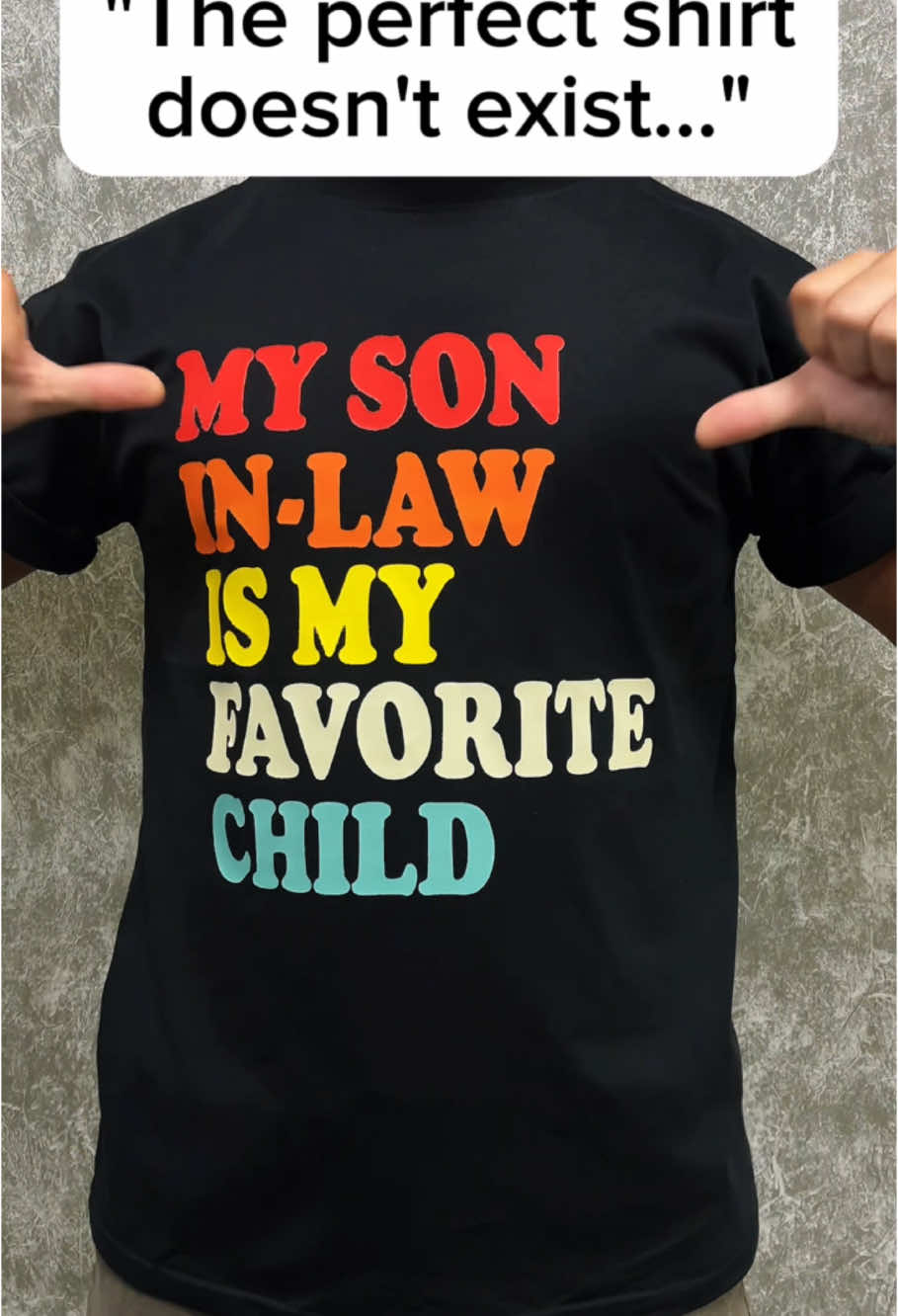 My Son In Law Is My Favorite Child shirt