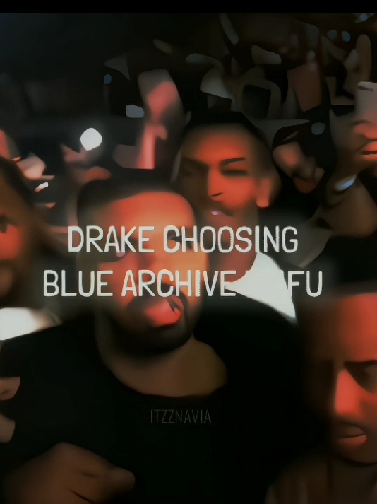 Get out bruh #bluearchive #fyp #arsipbiru #drake #fypシ゚ #bluecontent #itzznavia #birukreator 