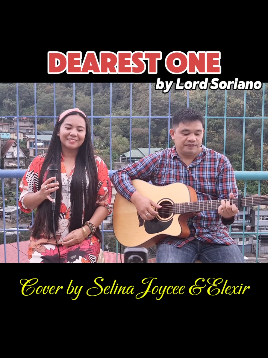 Dearest One by Lord Soriano (Acoustic Cover) #selinajoycee #elexirmusic #dearestone #lordsoriano #acousticcovers #acousticcoversongs #acoustic #acousticjam #opm #oldies #oldiesbutgoodies #fyp #fypviralシ 