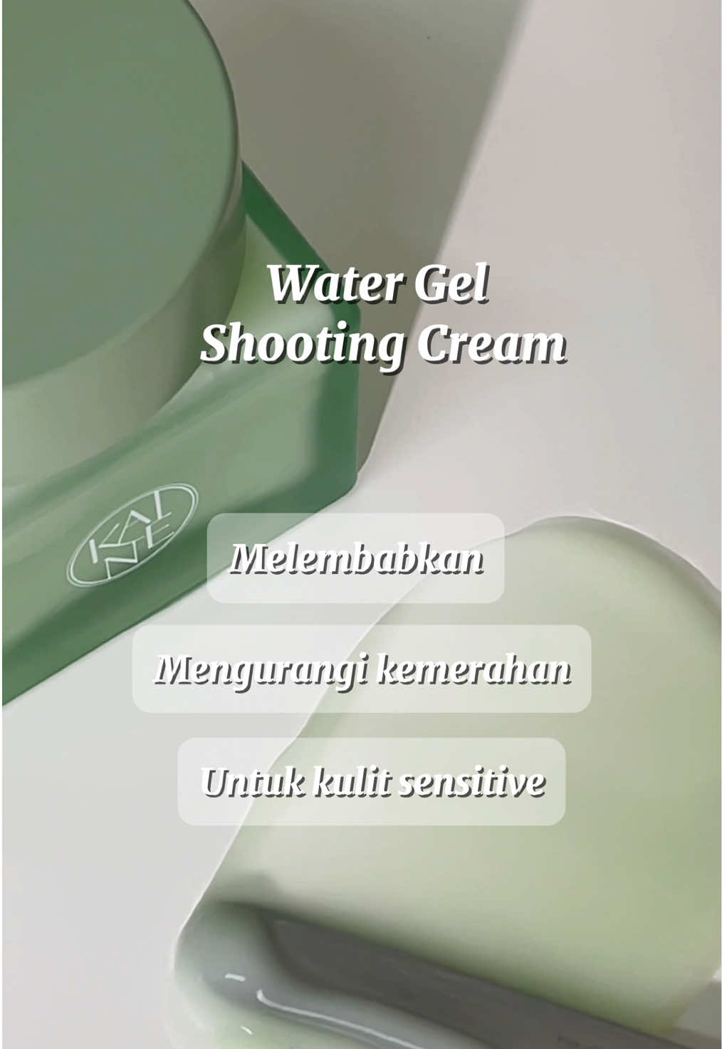 Green calm aqua cream : water gel soothing cream yang bikin kulit lembap seharian tanpa lengket!🍃💚 #kaine #skincareroutine #koreanskincare #kbeautyskincare #naturalskincare 