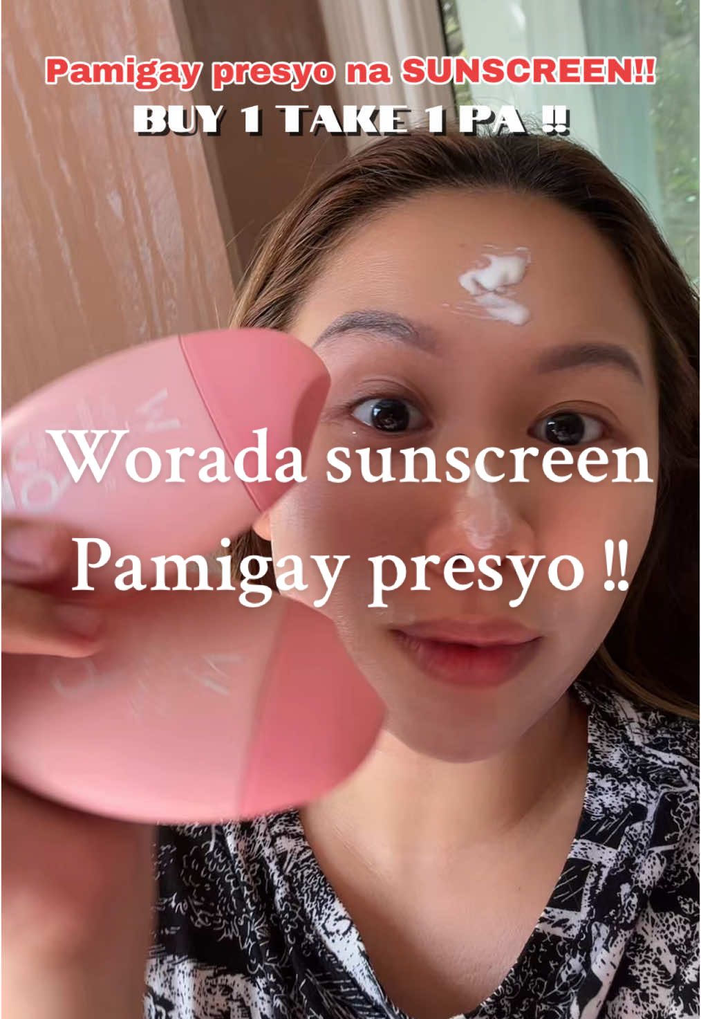 Pamigay presyo tong WORADA SUNSCREEN !!! Grabe na 😄😄 #fypage #woradasunscreenspf60 #woradasunscreenbuy1take1 #woradasunscreenbuy1take1 #woradasunscreenfdaapproved #woradasunscreenwhitening #sunscreenviral #trendingsunscreen #quianefe