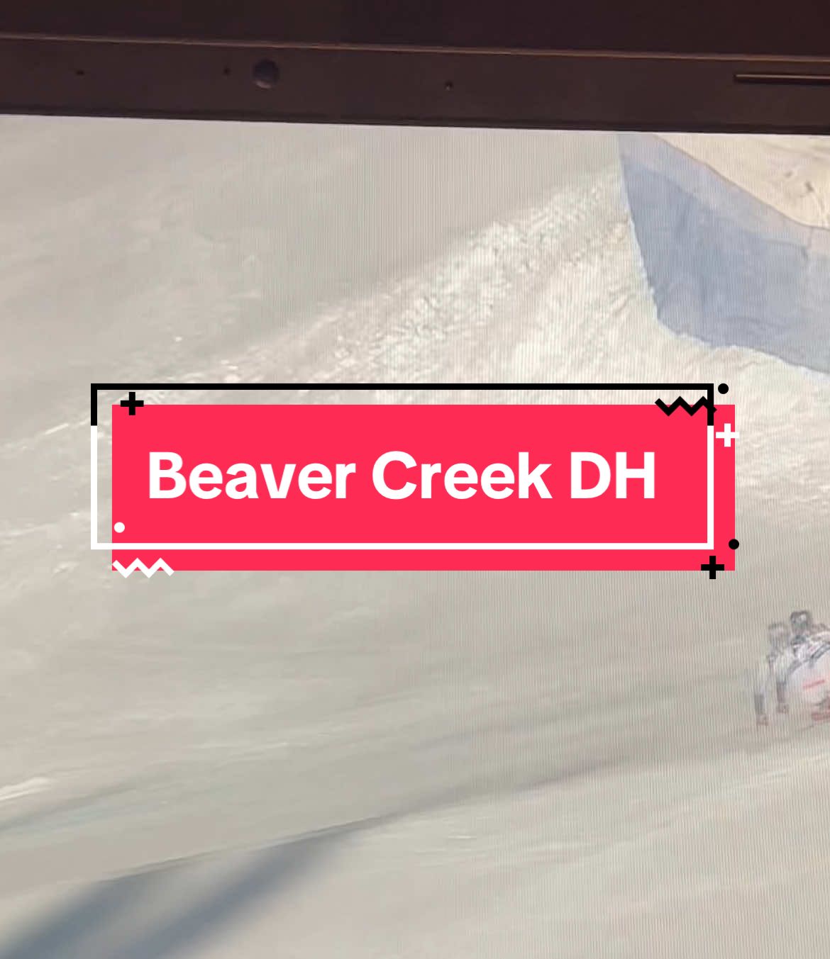 Beaver Creek DH🚑🇫🇮