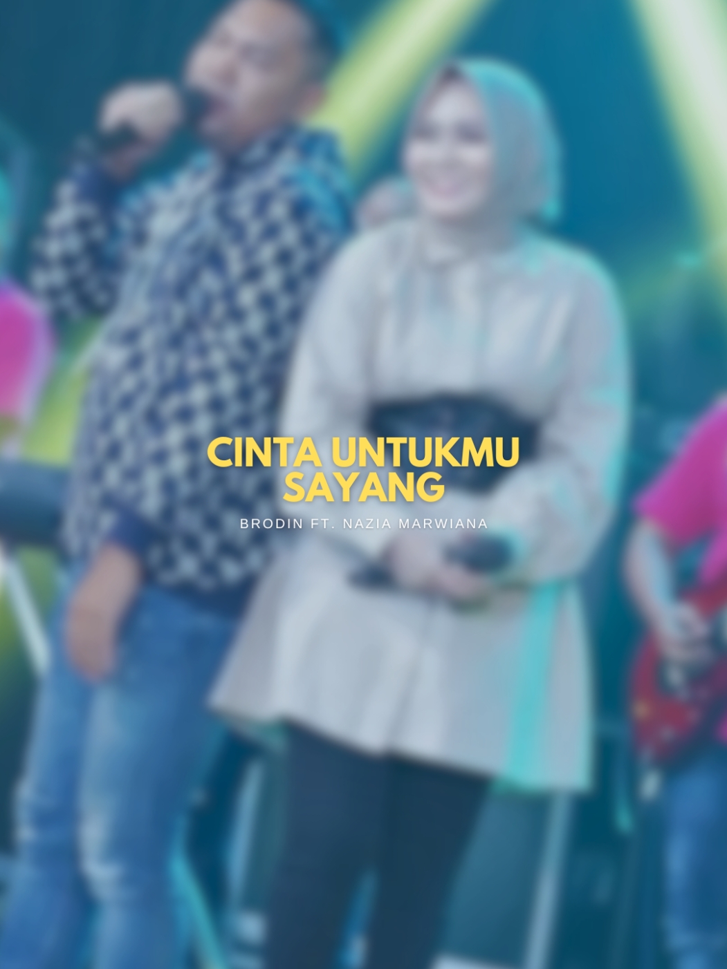 CINTA UNTUKMU SAYANG / Brodin ft. Nazia Marwiana     setiap detik ku slalu memikirkanmu #cintauntukmusayang #brodin #naziamarwiana #agengmusic #dangdutkoplo #trend #story #liriklagu  #dangdutanae #template #daricapcutketiktok #cctt #CapCut 