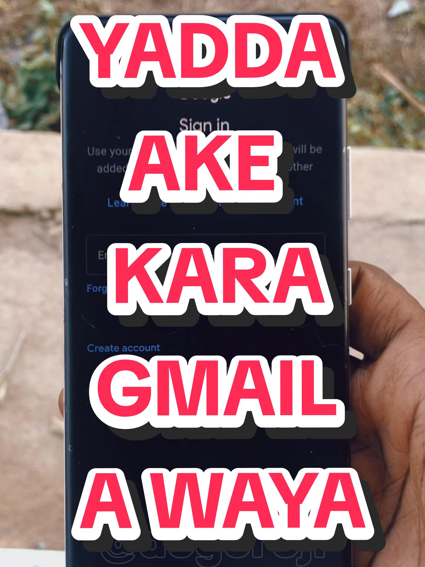 Replying to @masoyin.aisha.hum Yadda Ake kara Gmail a waya. #Hausa #Tech 