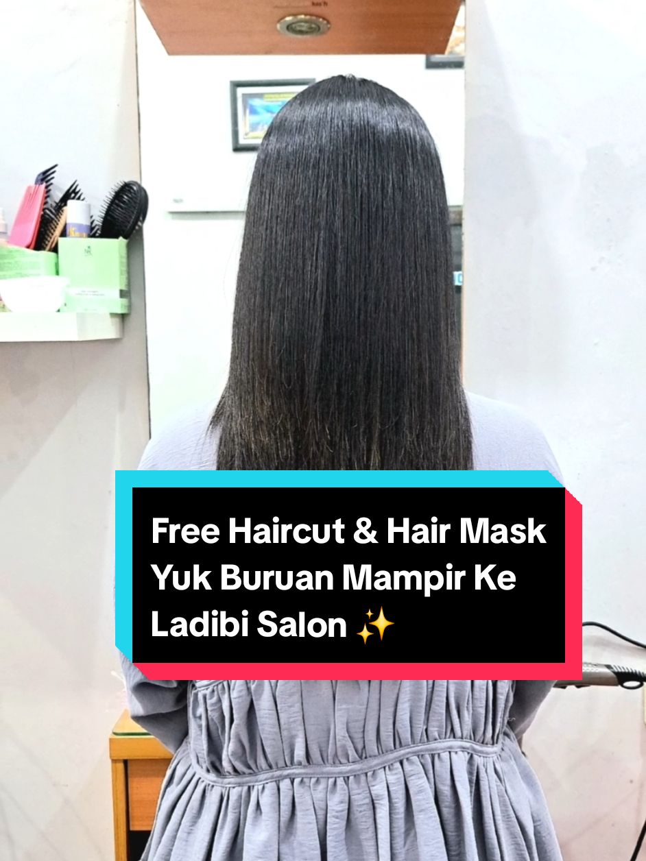 Smoothing infus keratin FREE HAIR CUT FREE HAIR MASK (untuk pakai dirumah after smoothing) Syarat wajib tunjukkan vidio ini saat datang ke salon 🥰  FREE KONSULTASI ✅️ Harga Afordable ✅️ @salonladibi ⭐️ Bisa walk in atau reservasi ya WA 0813 8787 2060 TLP 021 422 9532 #salonkemayoran #salonviral #salonjakarta #salonjakartapusat #salonsmoothing #salonkeratin #salonpromo #salonhair #lurusinrambut #fypage #fyp #promomurah #bantingharga #bintang5 #salondebelleza #CapCut 