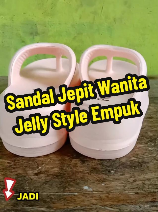 Sandal Jepit Wanita Jelly Style Empuk #sandalwanita #sandaljepitwanita #sandaljepitwanitajelly #sandalwanitaempuk 