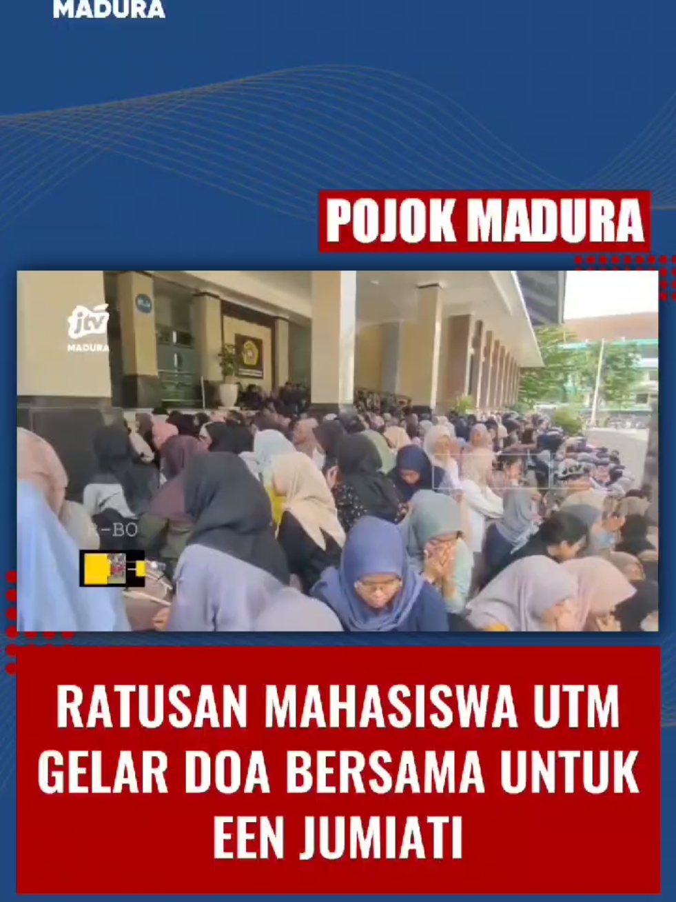 Ratusan mahasiswa UTM menggelar doa bersama untuk Een Jumiati #een #viral #viralvideo #viraltiktok #kasus #kasusviral #utm #mahasiswa #bangkalan #info #berita #fyf #fyp #foryou #foryoupage #jtvmadura 