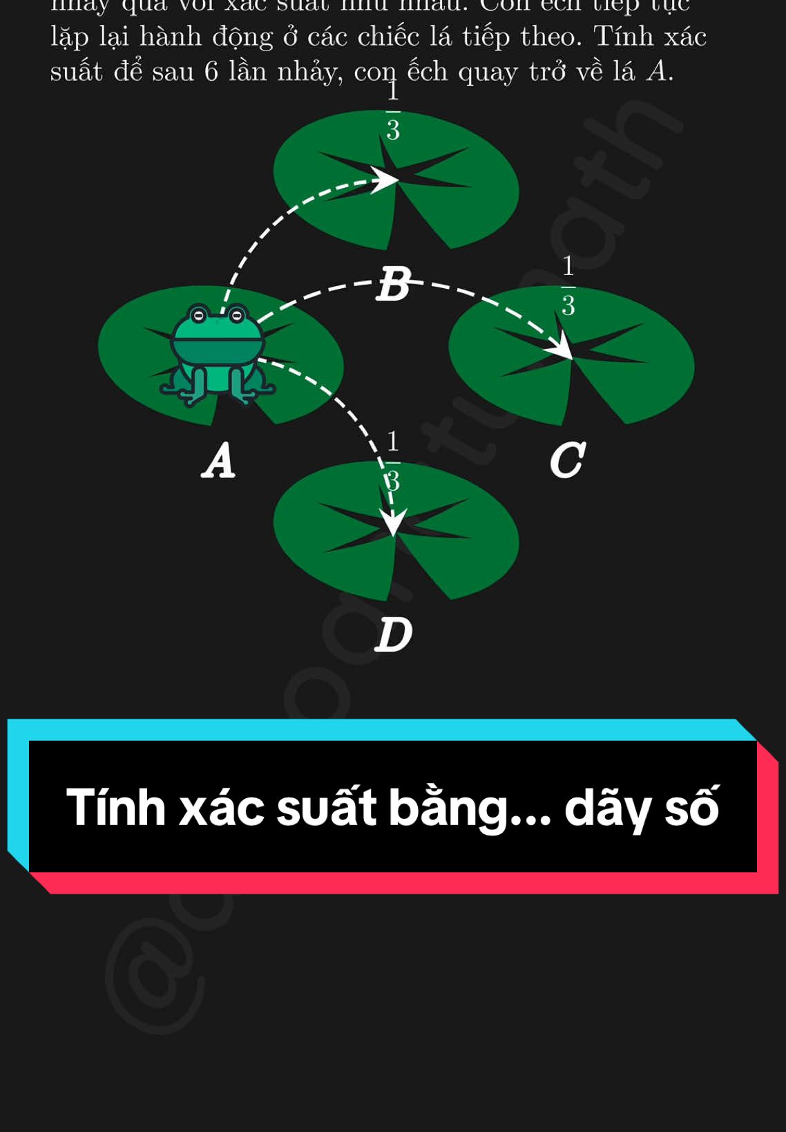 Tính xác suất bằng... dãy số #dohoangtu #math #thpt2025 #xacsuat 