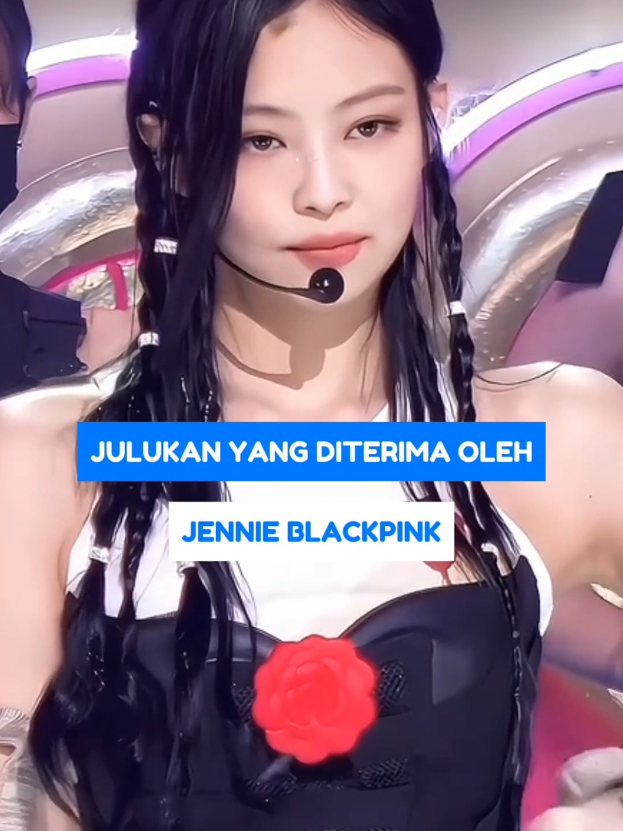 JULUKAN YANG DITERIMA OLEH JENNIE BLACKPINK #fyp #kpop #kpostid #jennie