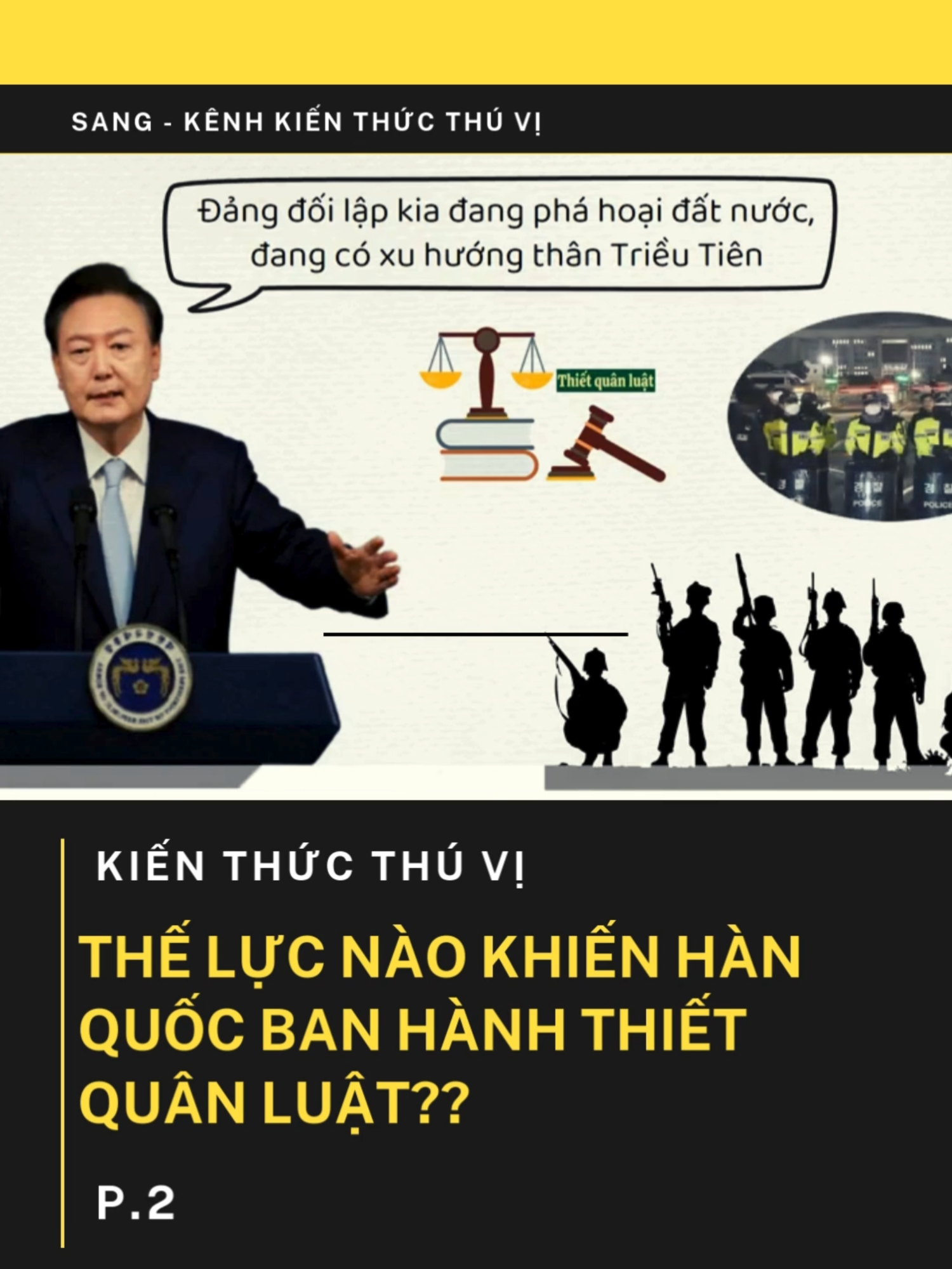 Thế lực nào khiến Hàn Quốc ban hành thiết quân luật - Phần 2 #kienthucthuvi #trending #tiktokviral #hanquoc