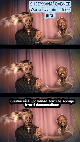sheeyxaana qabne!!!! kkkkkkkk #finfine #funyvideo #funnytiktok #fypdong #tiktoker #fyp #iluu #jimmaabajifar♥️♥️♥️ #arsiikoo♥️😘♥️😘♥️ #shewa #shewaspretty #addisonrae #addis #ethiopian_tik_tok🇪🇹🇪🇹🇪🇹🇪🇹 #ethiopia #ethiopian_tik_tok #oromotiktok #oromiatiktok #oromia #shaa @ibsishaa kan oro @Oro_Live @Aslii Onnee Saba @Abbaa.Shittoo @BIFTU FOUNDATION 