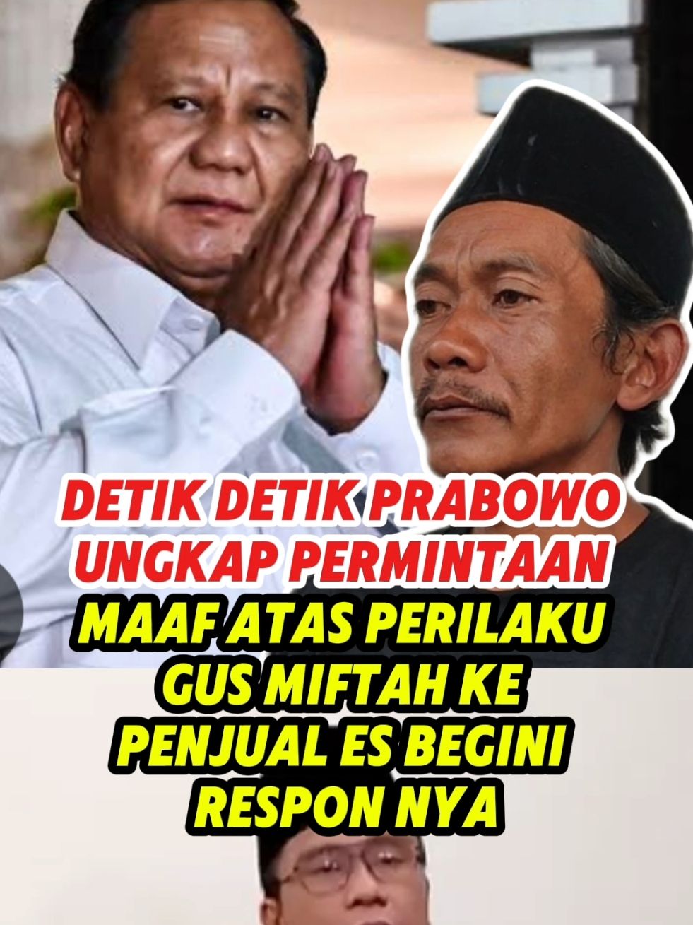 video Prabowo meminta maaf ke penjual es beredar di sosial media #gusmiftah #prabowo #penjualesteh #viral #mayorteddy #trending #viral 