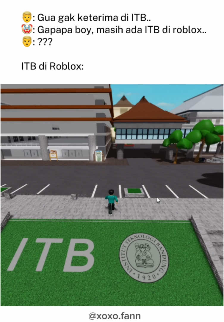 Siapa yang cita-citanya kuliah di ITB cabang roblox? 😭😭🙋🏻 TAG temen-temen kalian dong yang mau kuliah di sini! #fyp #fypシ #trending #roblox