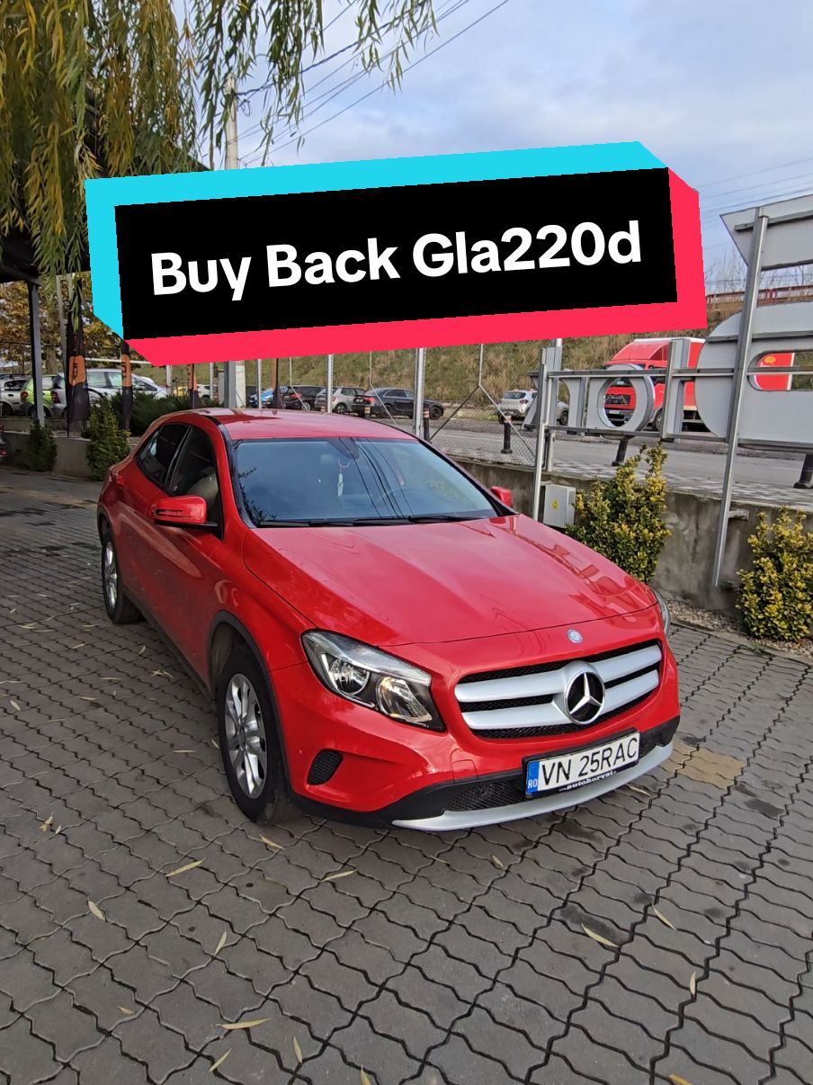 Buy Back Mercedes Gla220d 4matic #autostark #auto #mașini #autorulat #garanție #mașiniirate #otopeni #fyp #5pasidebine #nouinstoc #mercedes #vindemmasini