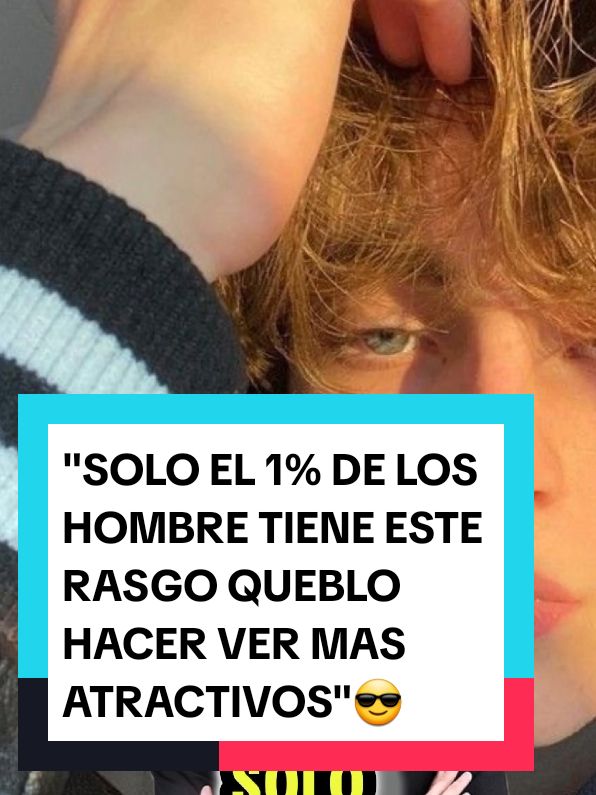 SOLO EL UNO 1% DE LOS HOMBRES TIENE ESTE RASGO QUE LOS HACE VER MUY ATRACTIVOS #rasgoMuyAtractivo #GlowUp #masAtractivo #1% #mejorVersion #parati #fye #peloCorto 