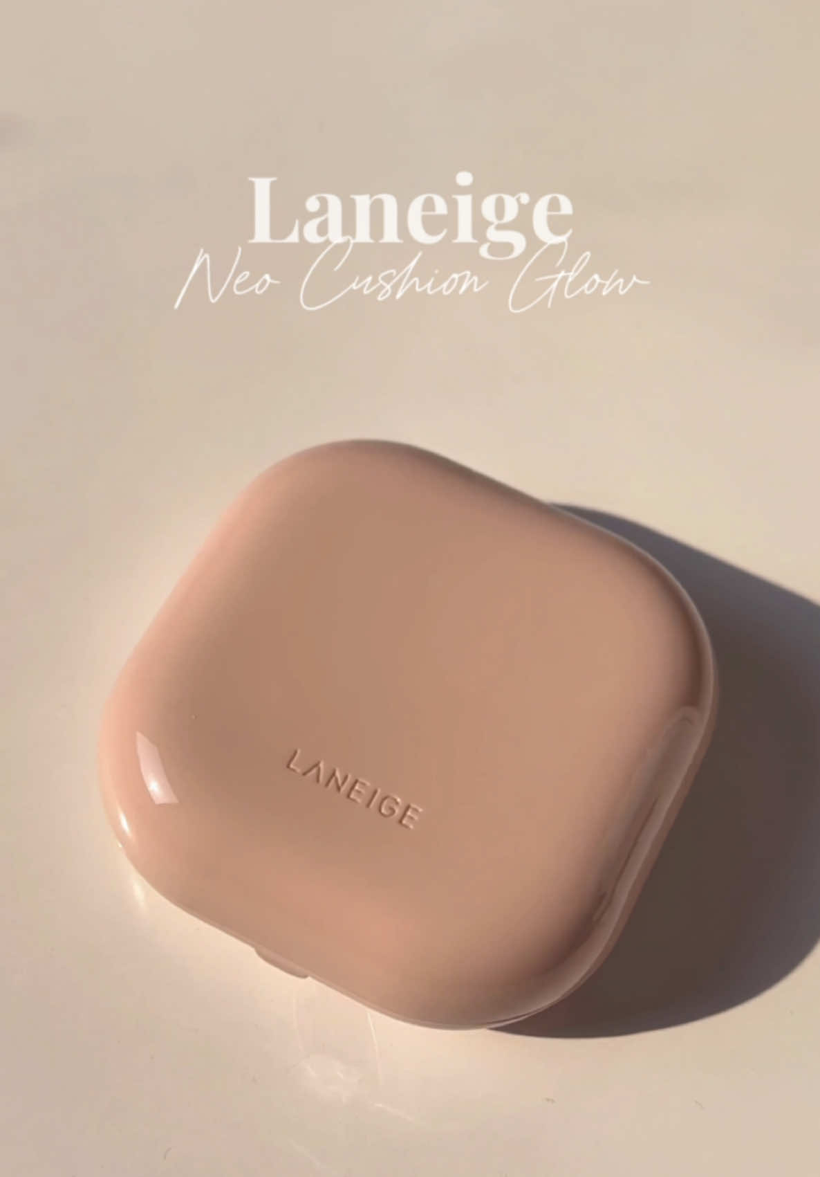 Cushion cho lớp nền căng bóng từ nhà Laneige_Neo Cushion Glow ✨ #cushion #laneige #laneigevn #reviewlamdep #BeautyTok #ugccreator 