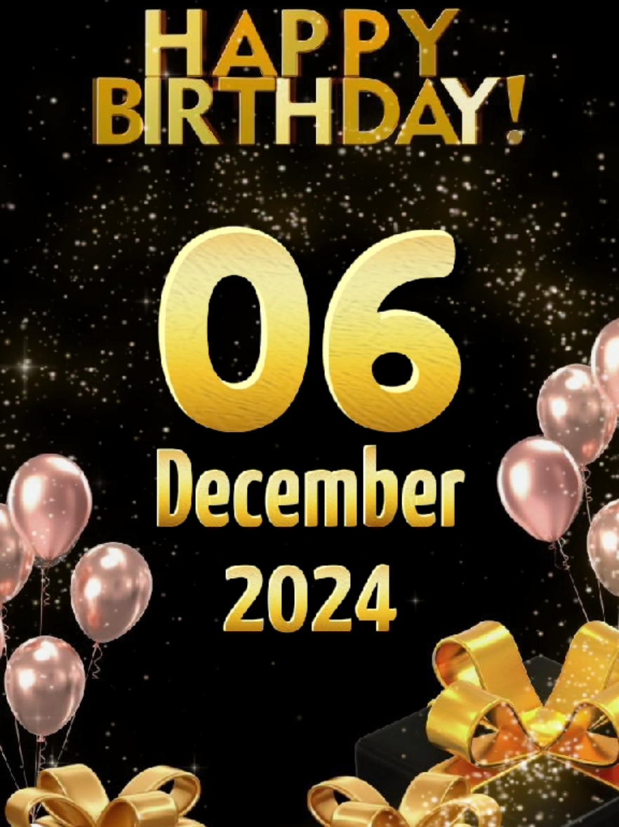 #CapCut happy birthday 6 december 2024 #birthday #happybirthday #happybirthdaytoyou #birthdaytemplate #foryou #special #viral #fypシ゚ #december 