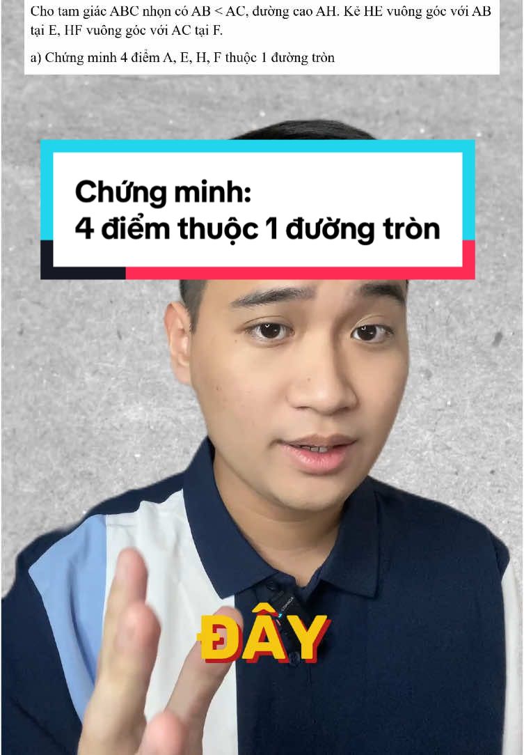 Chứng minh 4 điểm thuộc 1 đường tròn #2k10 #LearnOnTikTok #hoccungtiktok #thcs 