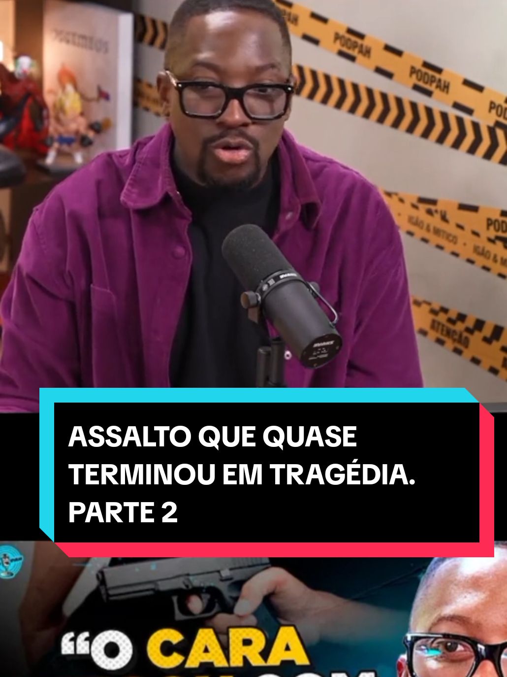 PARTE 2 | ASSALTO QUE QUASE TERMINOU EM #tragedia #coutinho #podpah #cortes #cortespodcast #podcasts #mumuzinho 