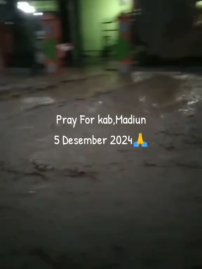 Pray For kabupaten Madiun 🙏 semoga di balik musibah ini,semua yang mengalami dampak nya di gantikan dengan hal hal baik yang berlipat ganda -5 Des 2024 #kabmadiun #fyp #madiun24jam #caruban #madiun 