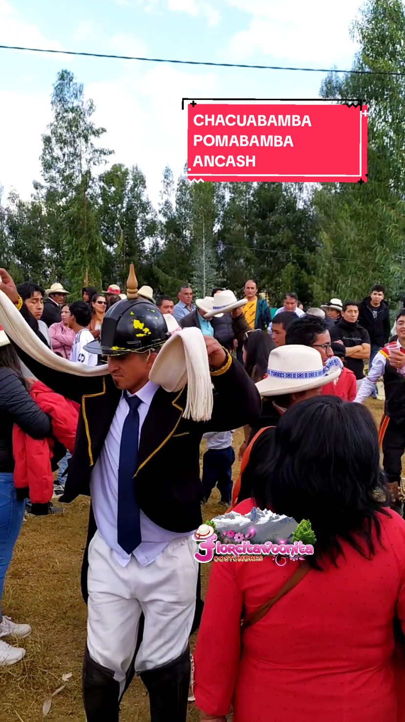 CHACUABAMBA POMABAMBA ANCASH ☀️🇵🇪#costumbresytradiciones #lugaresparavisitar #huaridanza #chacuabamba #pomabamba #ancash #viajes #aventura #florcitawoonita 