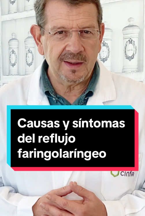 ¿Por qué se produce el #ReflujoFaringolaríngeo y qué síntomas provoca? #RFL #Reflujo #CinfaSalud