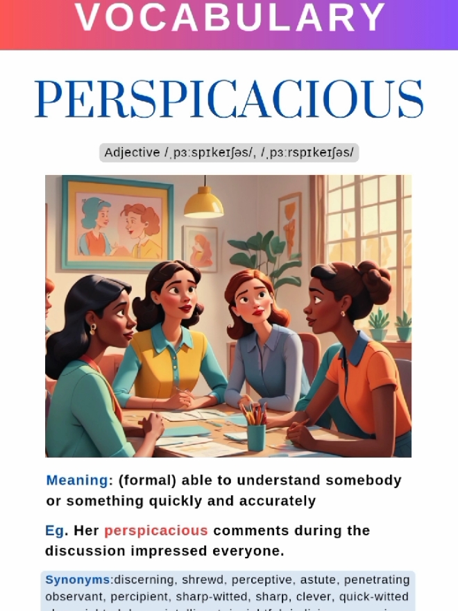 🧾 Learning English Vocabulary Daily | Advanced Vocabulary C1 - C2 | Perspicacious (Adjective) means able to understand somebody or something quickly and accurately. #englishadjective #english #advancedenglish #synonyms #englishlearning #englishlanguage #englishvocabulary #tiktokuni #viral 