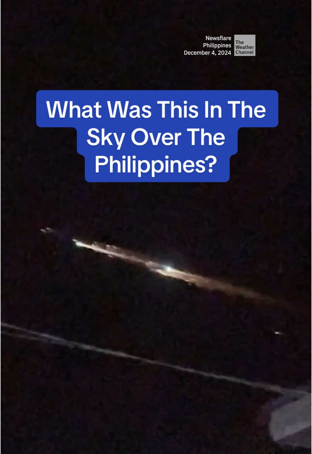 Bright streaks across the night sky wowed and puzzled some people in the Philippines early Wednesday.  #TheWeatherChannel #fyp #news #weather #weathertok #space #nightsky #mystery #caughtoncamera #Philippines #meteor #debris #shootingstar #whatisthat 