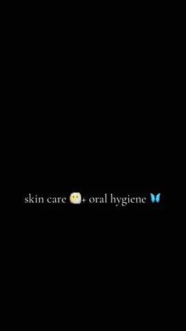 #skincare #oralhygiene 