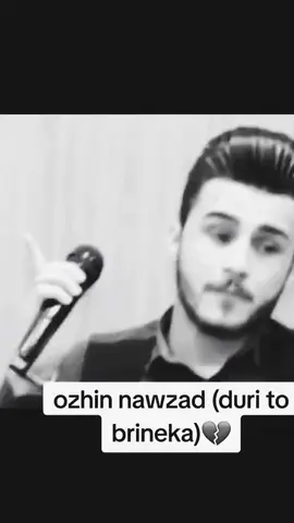 ozhin nawzad (duri to brineka)#ozhinnawzad #lawand_k 