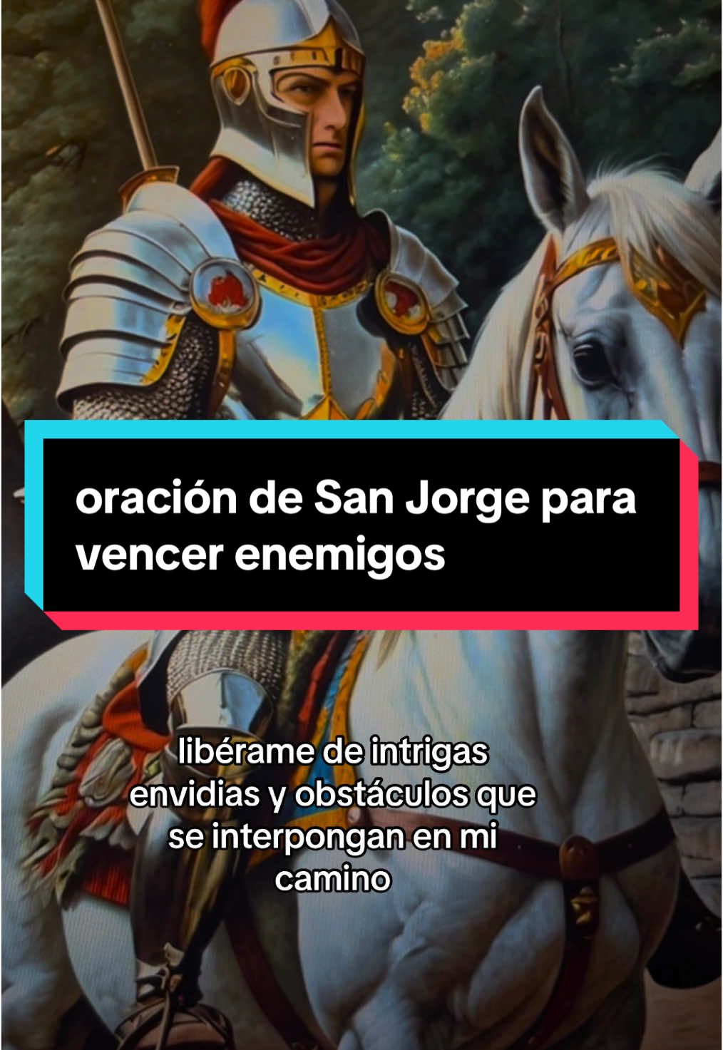 oración de San Jorge para vencer enemigos🙏 #oracion #sanjorge #biblia #dios