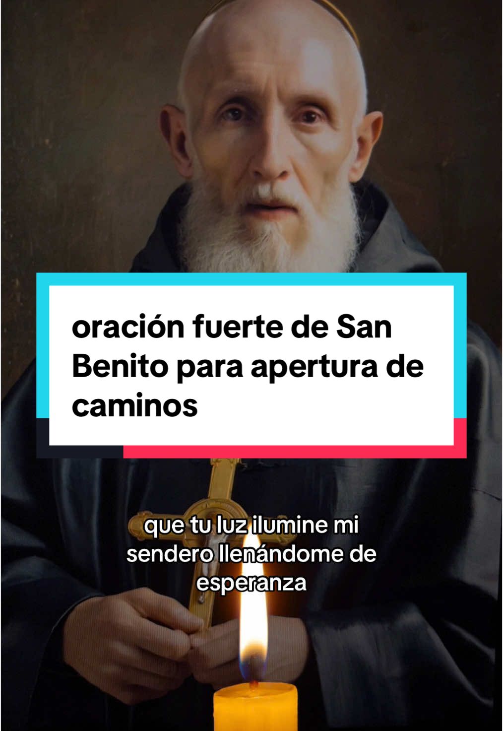 oración fuerte de San Benito para apertura de caminos🙏 #oracion #sanbenito #biblia 