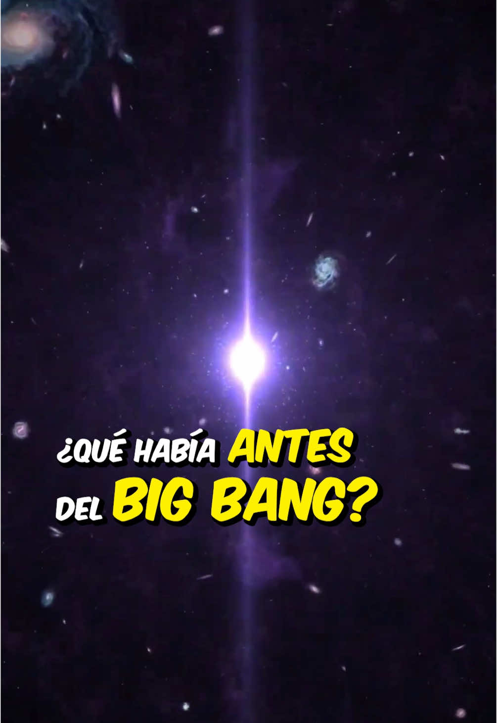 ¿Qué había antes del Big Bang? #bigbang #johanvii #aprendeentitktok 