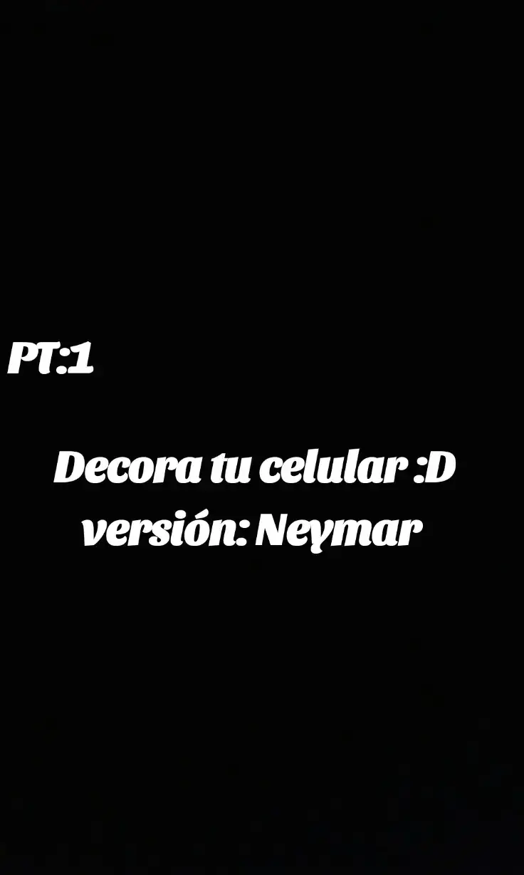 Decora tu teléfono versión  Ney :D #neymarjr10 #goat🐐  #Decora #tucelular #version #brasil🇧🇷 #alhilal🇧🇷 #fypシ #tiktok #Edit 