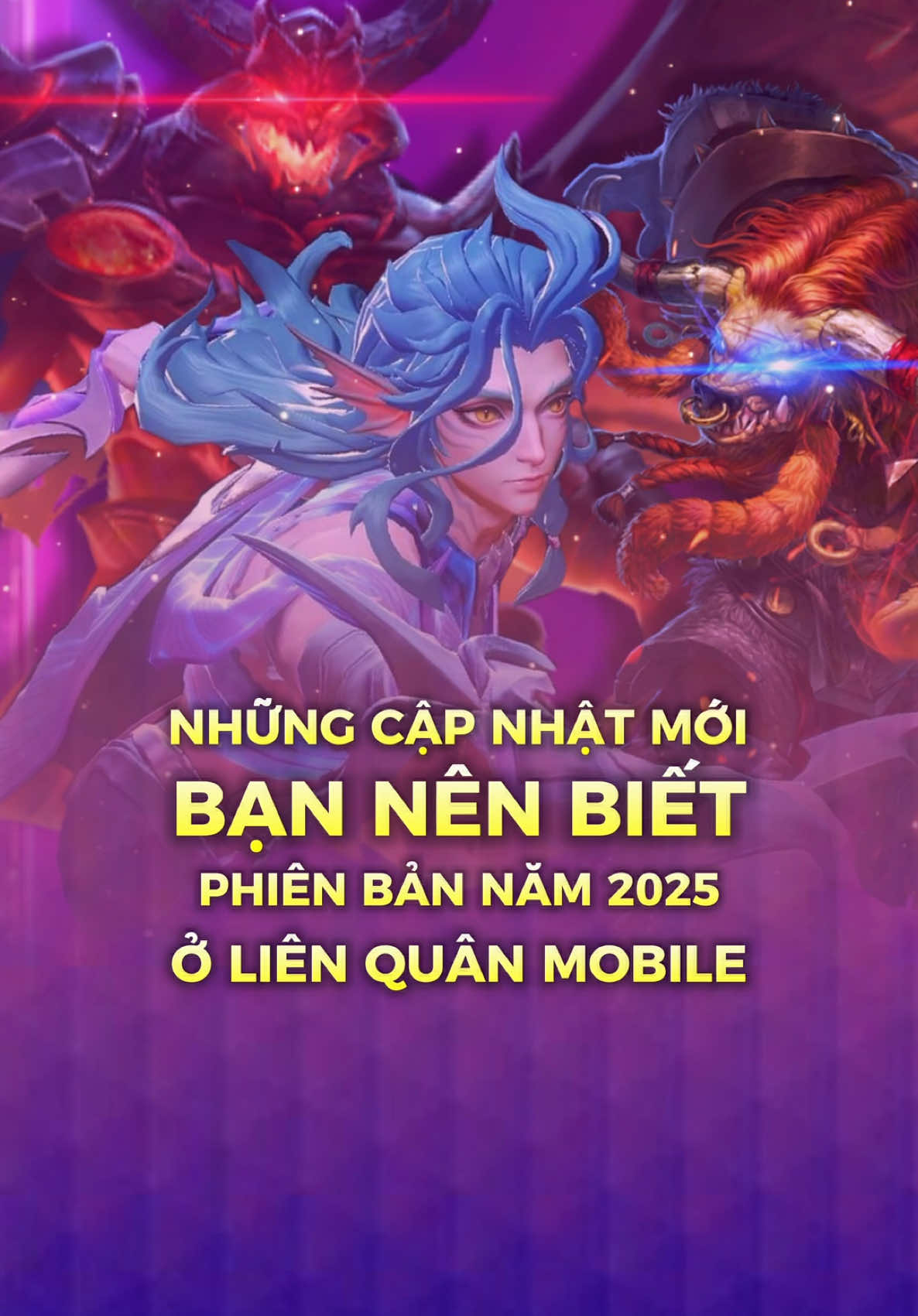 Những Cập Nhật Phiên Bản Mới trong năm 2025 tại Liên Quân Mobile 🔥 #lienquan #LiênQuân #lienquanmobile #LiênQuânMobile #lienquantiktok #archangel2909 #GamingOnTikTok #WhatToPlay 