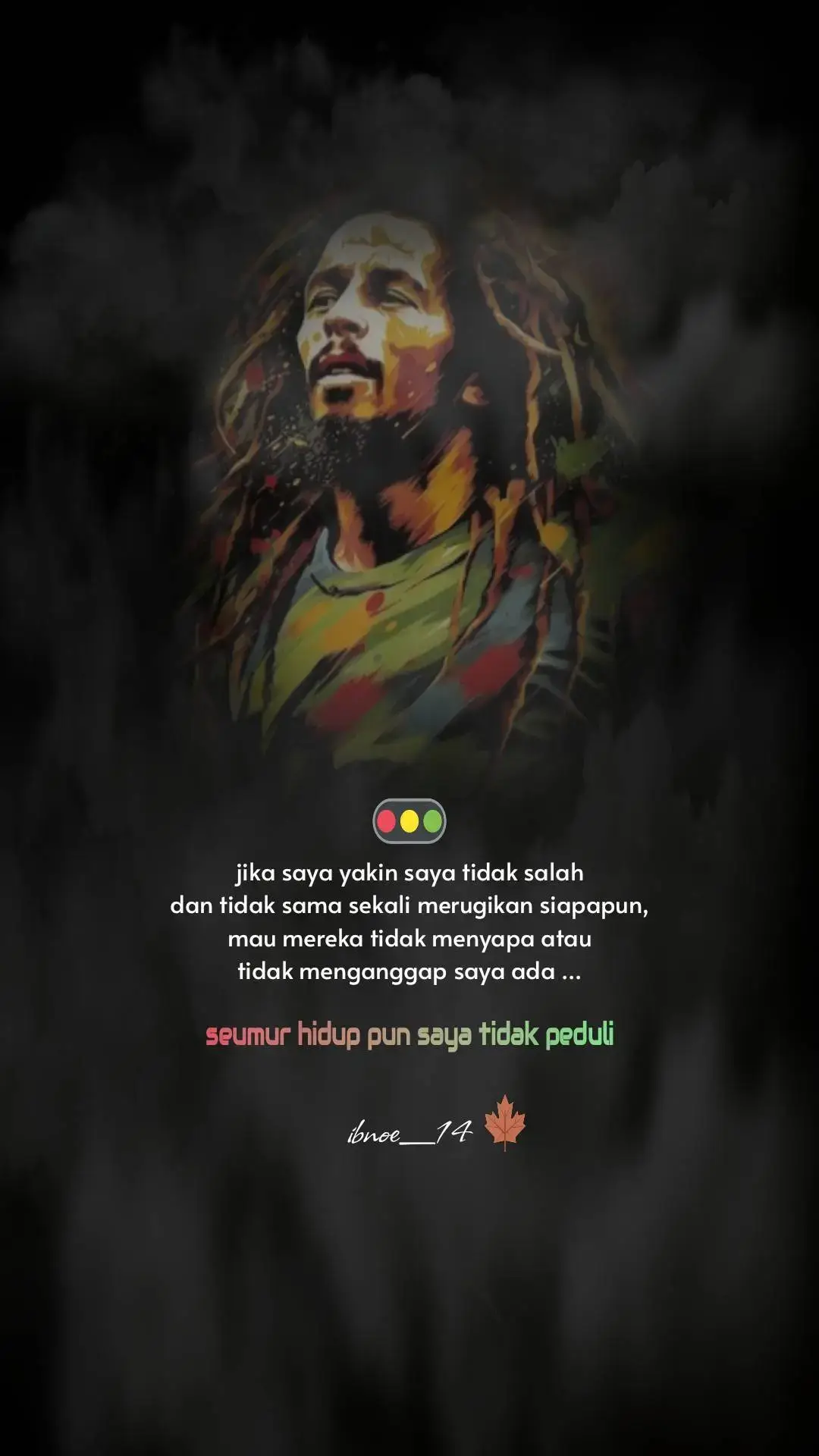 Saya tidak peduli😎 #bobmarley #nowomannocry #storywa #mystory #reggae #jamaica #fypage 