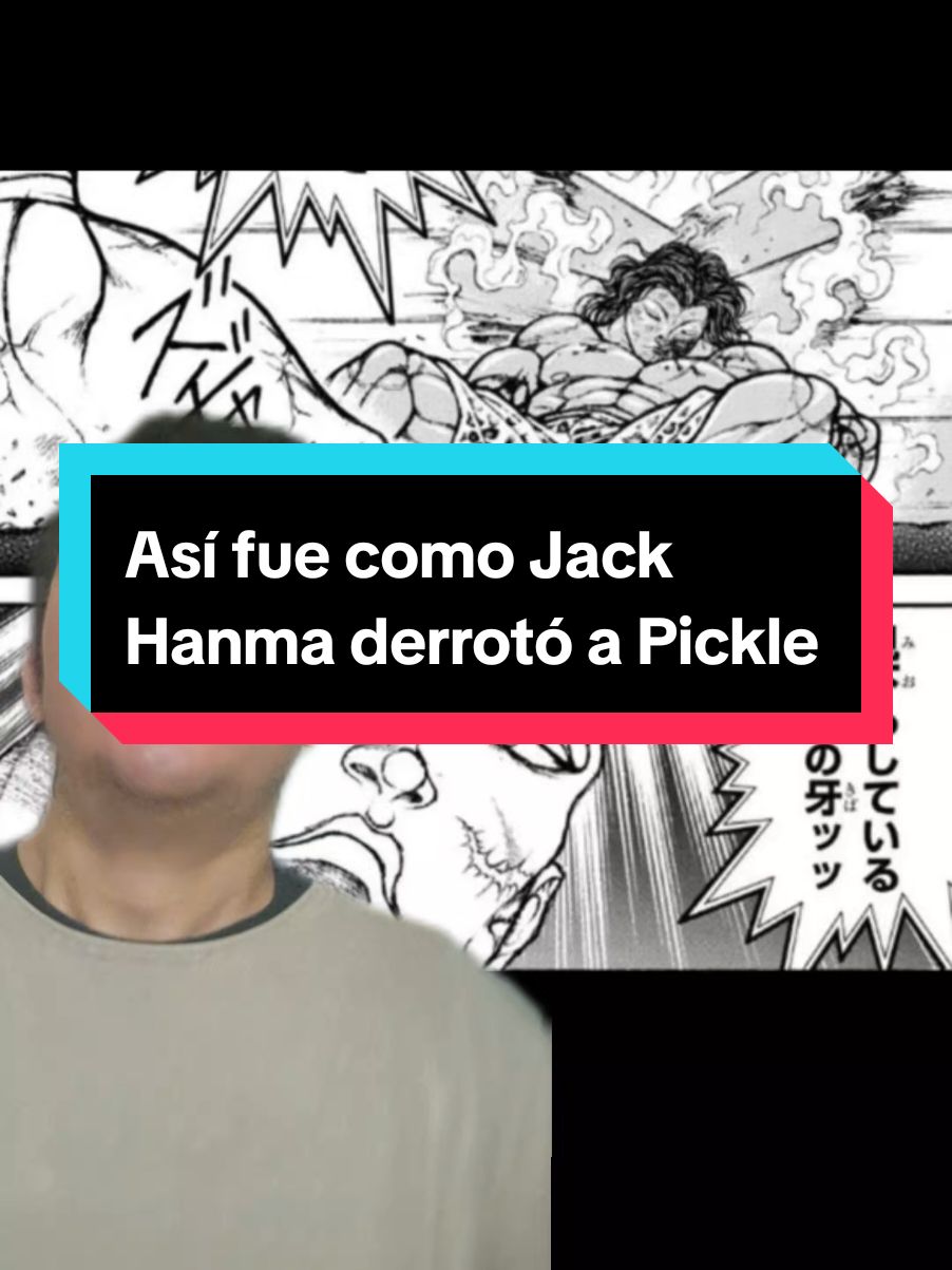 así fue como Jack Hanma derrotó a Pickle #baki #bakihanmaedit #yujirohanma #anime #manga 