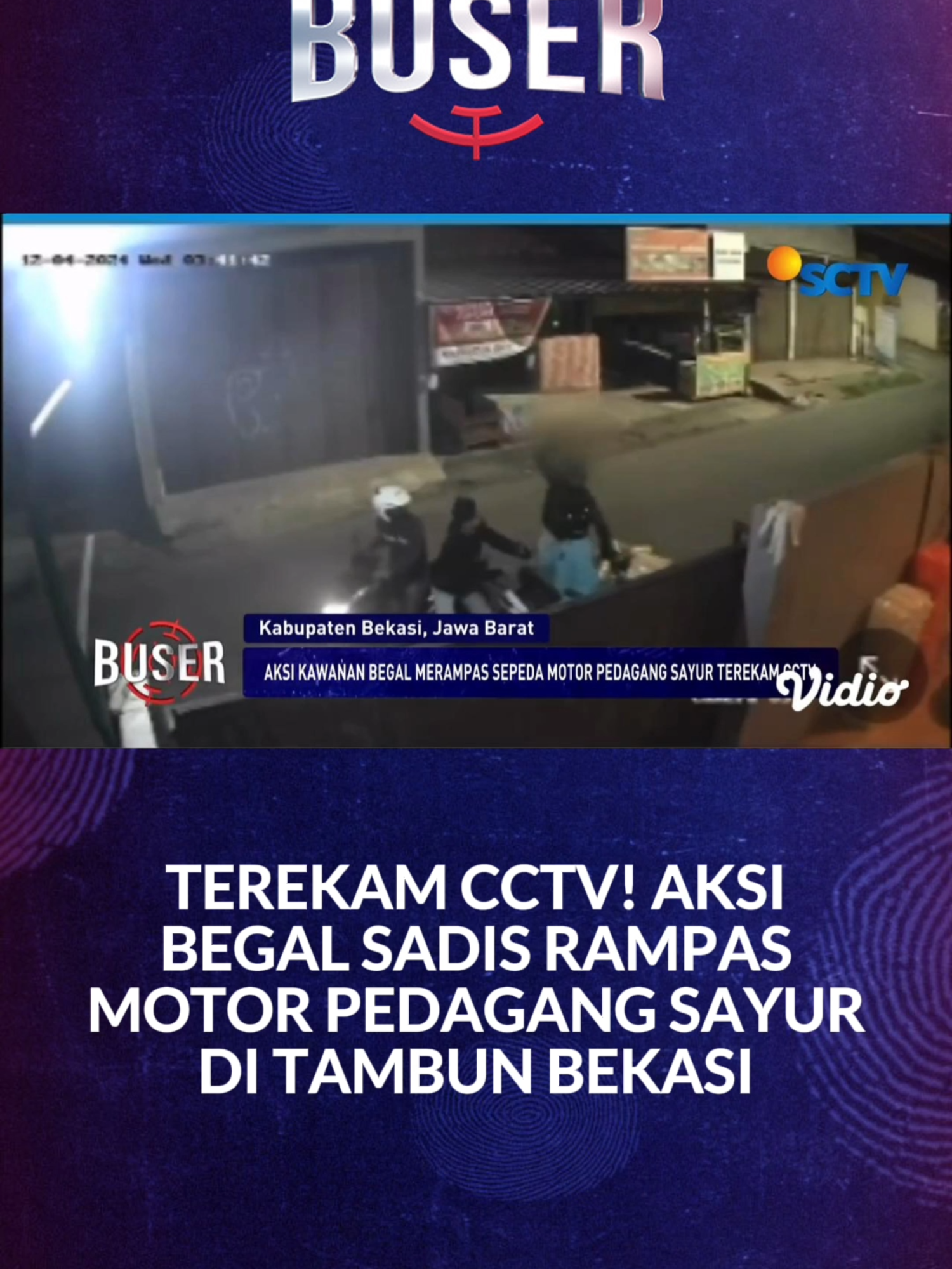 Parah banget, bapaknya mau cari rezekin lho 😭 #begal #begalsadis #tambun #tambunbekasi#newssctv#busersctv#buserinvestigasi#fyp#foryou#fypindonesia#tiktokberita#tiktoknews#beritatiktok#longervideos