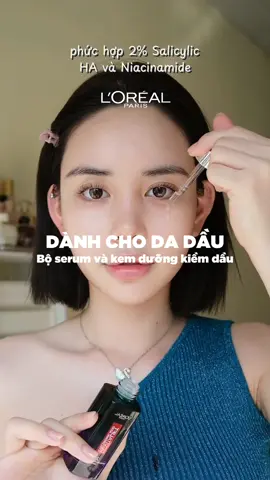 Bộ serum và kem dưỡng dành cho da dầu, giúp kiềm dầu, thu nhỏ lỗ chân lông, da láng mịn hơn 🥰 #lorealparis_vn #goclamdep #reviewlamdep #muataitiktokshop #serumkiemdau #kiemdau #kemduongkiemdau #dadau 
