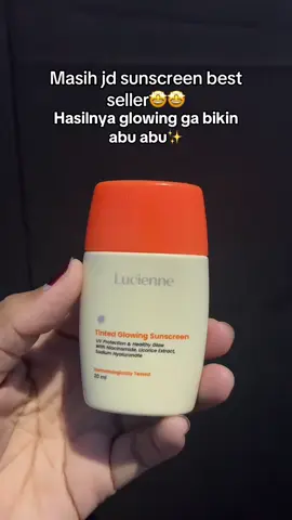 Sunscreen viral best seller #sunscreen #tintedsunscreen #sunscreenviral #sunscreenmurah #fyp #lucienne #luciennesunscreen #masukberanda 